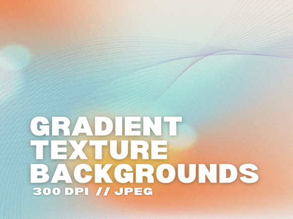 10 Gradient Texture Backgrounds: A Strategic Design Tool for Creative Professionals